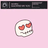 Moonboy — Haunted By You — обложка